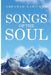 Songs of the Soul by Abraham Karickam