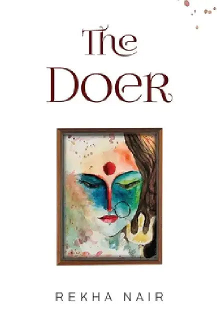 The Doer by Rekha Nair