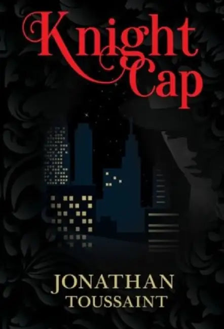 Knight Cap by Jonathan Toussaint