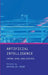 Artificial Intelligence: Crime, War, and Justice by Nathalie Rébé