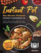 Instant Pot Duo Electric Pressure Cooker Cookbook UK 2022: Tasty, Delicious Instant Pot Recipes that Anyone can Make by Lara Coates