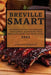 Breville Smart 2022: Delicious Recipes to Surprise Your Family Mastering Your Breville Smart Air Fryer Oven by Samantha Cristaldi