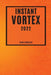 Instant Vortex 2022: Mouth-Watering and Friendly-Budget Recipes by Sean Douglas