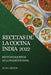 Recetas de la Cocina India 2022: Recetas Exquisitas de la Tradición India by Sean Larson