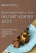 Ricettario Per Il Tuo Instant Vortex 2022: Ricette Deliziose E Semplici Per Stupire I Tuoi Ospiti by Marco Poli