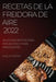 Recetas de la Freidora de Aire 2022: Deliciosas Recetas Para Perder Peso Y Para Principiantes by Karla Portas