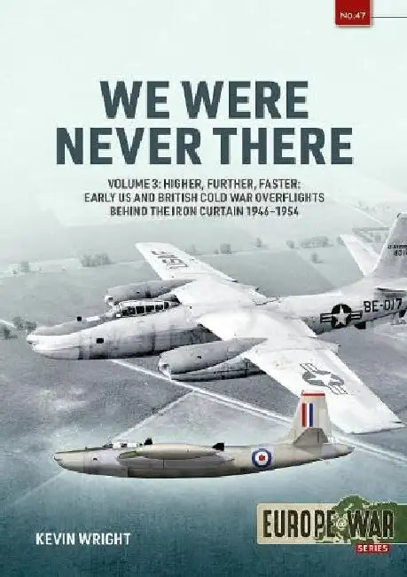 We Were Never There Volume 3 by Kevin Wright