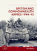 British and Commonwealth Armies 1944-45 by Mark Bevis
