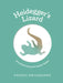 Pocket Philosophy: Heidegger's Lizard by Alice Brière-Haquet
