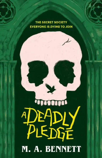 A Deadly Pledge: A dark academia thriller perfect for fans of Wednesday and Holly Jackson by M.A. Bennett