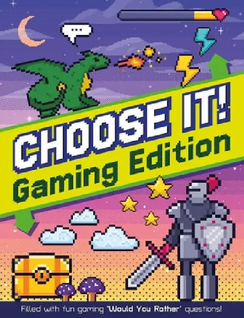 Choose It! Videogame Edition by Welbeck Children's Books