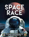 Space Race: The Story of Space Exploration to the Moon and Beyond by Ben Hubbard