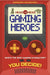 Head to Head: Gaming Heroes: Who's the Best Gaming Character? by Welbeck Children's Books