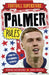 Football Superstars: Palmer Rules by Simon Mugford