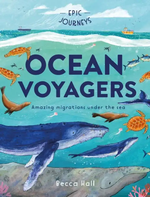 Ocean Voyagers by Becca Hall