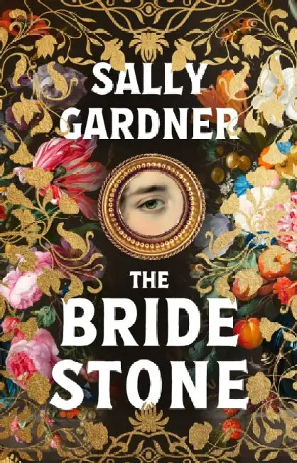 The Bride Stone by Sally Gardner