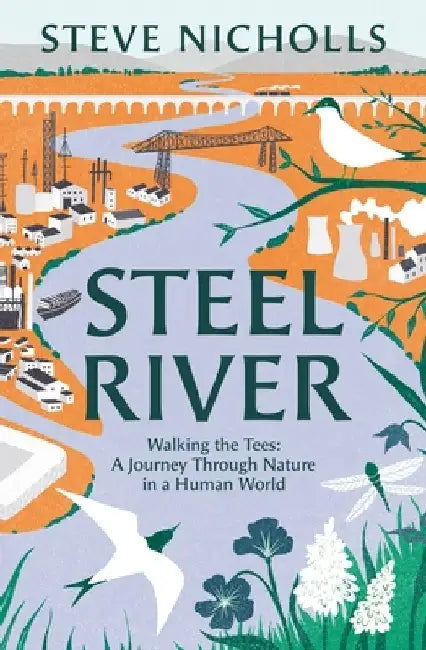Steel River by Steve Nicholls