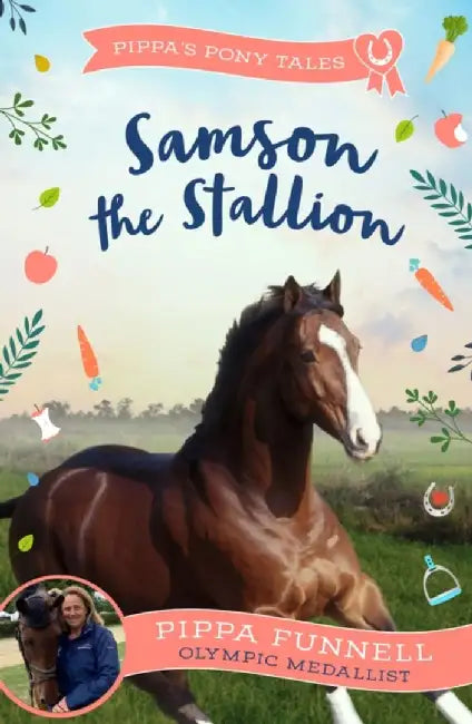 Samson the Stallion by Pippa Funnell