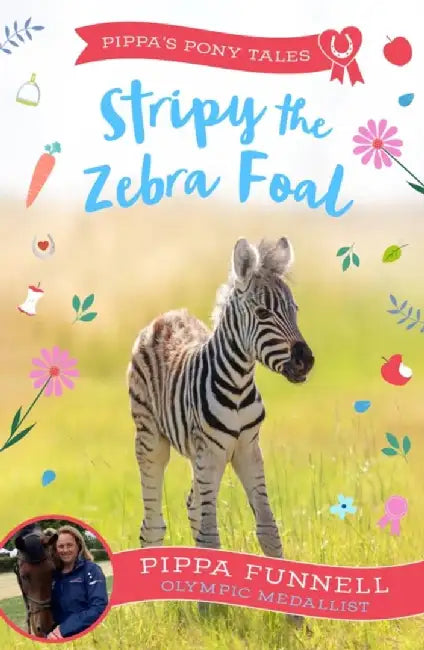 Stripy the Zebra Foal by Pippa Funnell