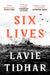 Six Lives by Lavie Tidhar