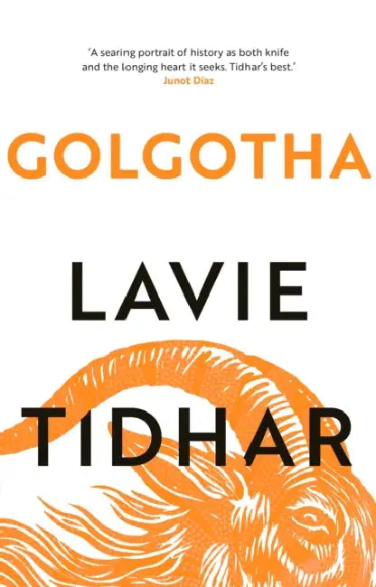 Golgotha by Lavie Tidhar