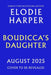 Boudicca's Daughter by Elodie Harper