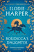 Boudicca's Daughter: THE INSTANT SUNDAY TIMES BESTSELLER by Elodie Harper