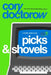 Picks and Shovels by Cory Doctorow