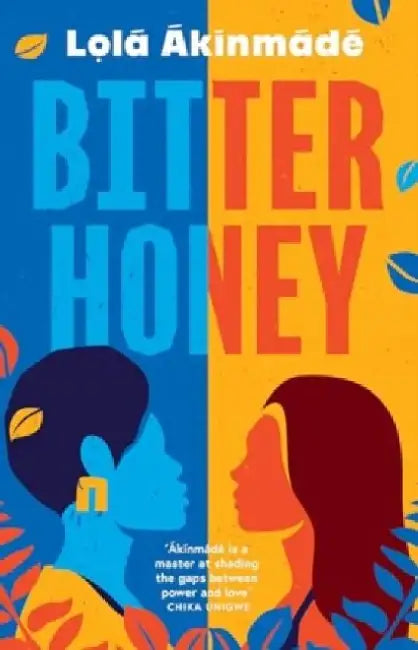 Bitter Honey by Lola Akinmade Akerstrom