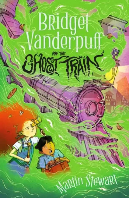Bridget Vanderpuff and the Ghost Train by Martin Stewart