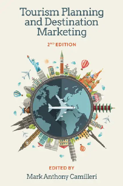 Tourism Planning and Destination Marketing by Mark Anthony Camilleri