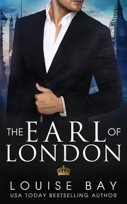 The Earl of London by Louise Bay