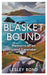 Blasket Bound: A Personal Voyage Into the Magic and Memory of Island Life by Lesley Bond