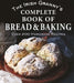 The Irish Granny's Complete Book of Bread and Baking: Over 200 Homemade Recipes by Fiona Biggs