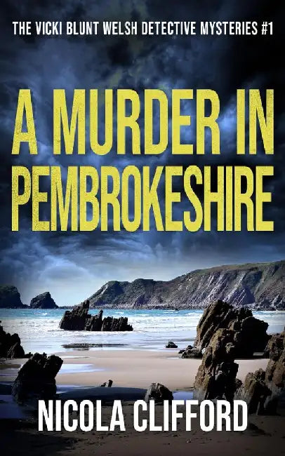 A Murder in Pembrokeshire by Nicola Clifford