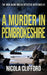 A Murder in Pembrokeshire by Nicola Clifford