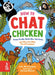 How to Chat Chicken: Your Guide to Talking with Elephants, Dolphins, Bees, Geckos and Lots More!