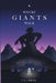 Where Giants Walk by T. S. J. Smith