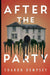 After the Party by Sharon Dempsey
