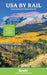 USA by Rail: Plus Canada's Main Routes by John Pitt