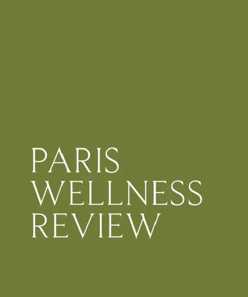 Paris Wellness Review by Tiffany Lam