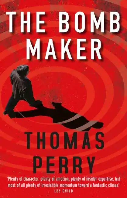 The Bomb Maker by Thomas Perry