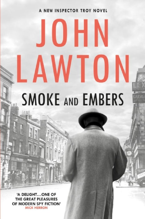 Smoke and Embers by John Lawton