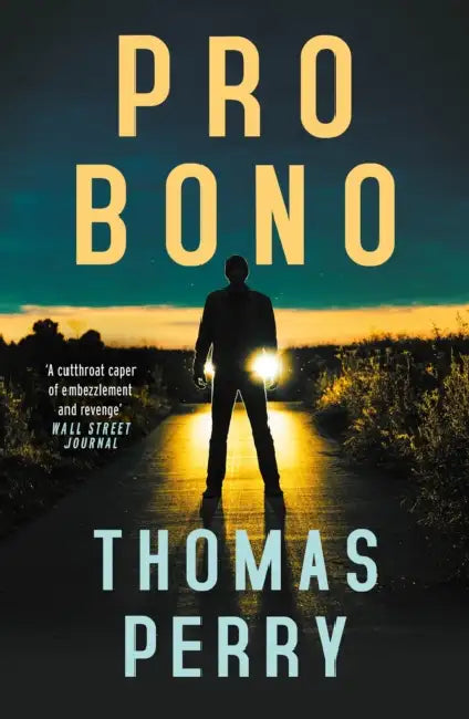 Pro Bono by Thomas Perry
