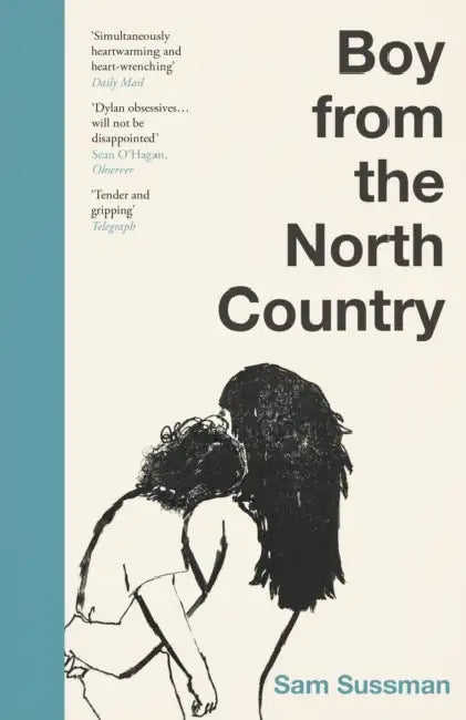 Boy From The North Country by Sam Sussman