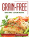 Grain-Free Baking Cookbook by Marissa Saltpeter