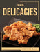 Fried Delicacies by Jonathan E Black