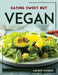 Eating Sweet But Vegan by Lauren Webber