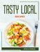 Tasty Local Recipes by Jessica Konrad