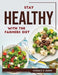 Stay Healthy with the Farmers Diet by Horace R Dunn